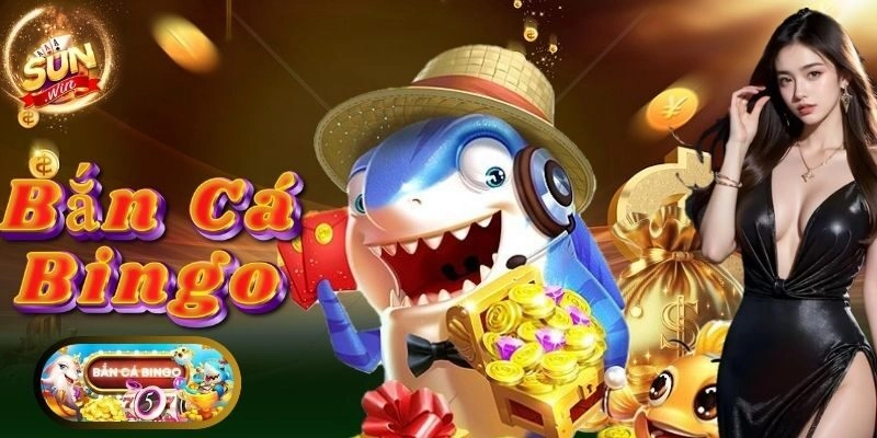 Khám phá trò chơi bắn cá bingo
